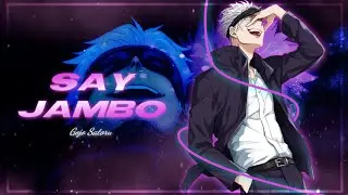 Gojo Satoru | Say Jambo [ AMV/EDIT ] - Alight Motion