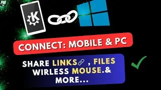 A Must have PC software  ||  KDE Connect Full Tutorial || Intel Unison Free Alternative