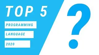 Top 5 Programming Languages 2020 | Programming Languages That Should You Learn ..!!!