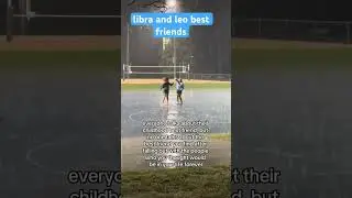 libra and leo best friends