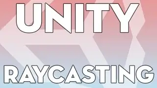 Unity Tutorials - Intermediate 01 - Raycasting - Unity3DStudent.com