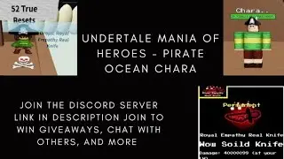 Undertale Mania Of Heroes - Pirate Ocean Chara (SUMMER UPDATE PT 1)