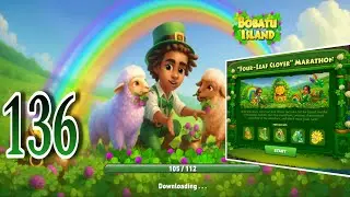 Four-Leaf Clover Marathon | Bobatu Island Survival Quest - Part 136