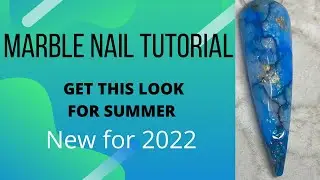 Marble Nail Tutorial ~New for 2022! [GET THIS LOOK FOR SUMMER]