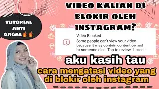 Cara mengatasi video yang di blokir oleh instagram / copyright ¦ work 100 %🔥🔥