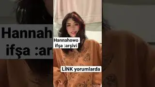 Hannahowo ifşa arşivi #ifsa #hannah #hannahowo