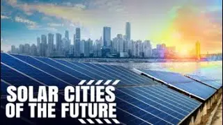 Solar Cities Of The Future
