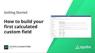 How to Build Your First Calculated Custom Field | Jira Misc Custom Fields (JMCF)