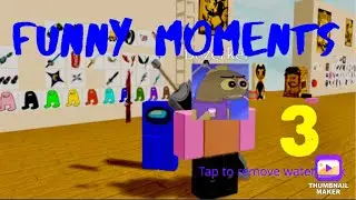 ROBLOX Bendy and the Ink Machine: Hilarious Moments That Will Make You Burst into Laughter! | 3