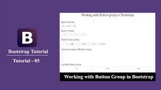 Bootstrap tutorial 5 - How to use button group class in bootstrap?
