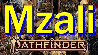 Pathfinder 2E Golarion Gazetteer: The Mzali