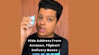 Hide Address From Amazon, Flipkart Delivery Boxes