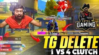 TG DELETE 1V4 CLUTCH | ONE MAN SHOW🔥 | TOTAL GAMING ES | TG DELETE | 1v4 CLUTCH |
