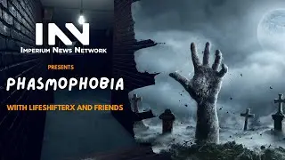 Horror Month: Phasmo with the team! Host @lifeshifterx
