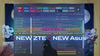UnlockTool 2023 05 11 update NEW Mediatek Universal + NEW Huawei Honor + NEW ZTE + NEW Asus