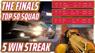 5 Tournament Win Streak! | TOP 50 SQUAD | The Finals Gameplay
