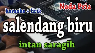 SALENDANG BIRU [KARAOKE] INTAN SARAGIH