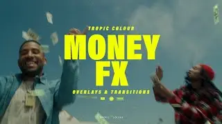 Money FX, Overlays, & Transitions!