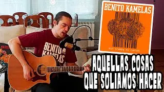AQUELLAS COSAS QUE SOLIAMOS HACER  - COVER CON ACORDES - LOCODELMASTIL
