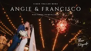Trailer Boda Angie & Francisco - Hacienda Pampalinda