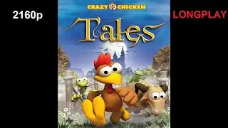 Crazy Chicken Tales (PC) Longplay | 2160p | 60fps | ENG