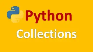Introduction to collections in Python - Part 2