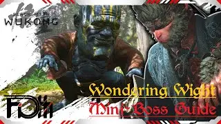 Wondering Wight COMPLETE Breakdown | Wukong 🐒