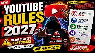 New YouTube Policy 2027 🔥 | Monetization & Upload Rules Changed!