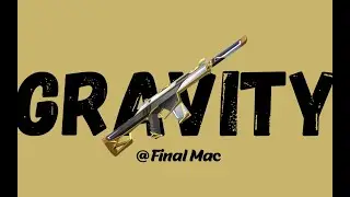 Gravity Valo Montage