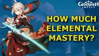 Build Elemental Mastery Correctly! | Genshin Impact