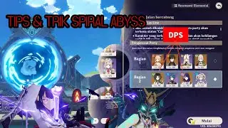 TIPS & TRIK SPIRAL ABYSS | GENSHIN IMPACT