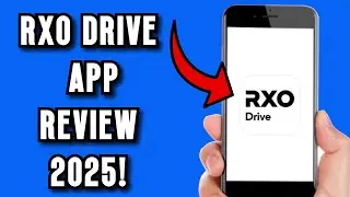RXO DRIVE APP 2025 REVIEW | FULL BREAK DOWN! Worth it or leave it?