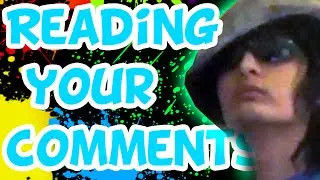 Reading your comments - Do you think you are cool!