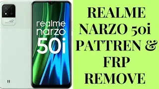 Realme Narzo 50i Pattern And Frp Remove/Android 11/ 12 /13 Frp Remove in one click by unlock tool