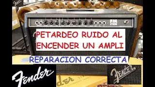 REPARAR RUIDOS CRUJIDOS PETARDAZOS AMPLIFICADOR DE GUITARRA ENCENDER AVERIA Fender Frontman 212R