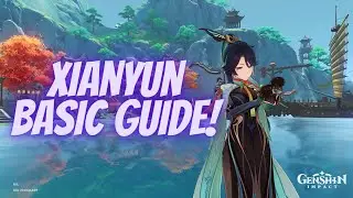 Xianyun F2P Basic Guide/Build