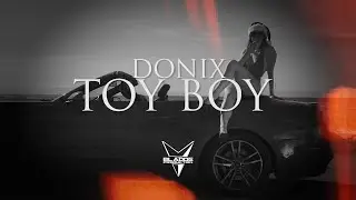DONIX - TOY BOY (OFFICIAL LYRICS VIDEO)