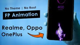 Get a New fingerprint animation on Realme, Oppo, OnePlus | No Root, No Theme