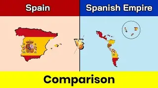 Spain vs Spanish Empire | Spanish Empire vs Spain | Comparison | Spain | Spanish Empire | Data Duck