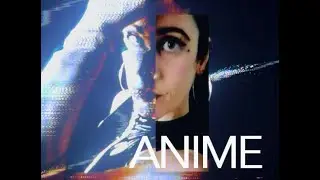 CUT_ - Anime (official video)