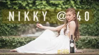 Nikky At 40 | Cinematic Video