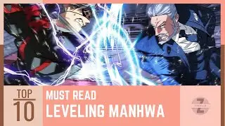 10 Must Read Leveling Manhwa with OP MC