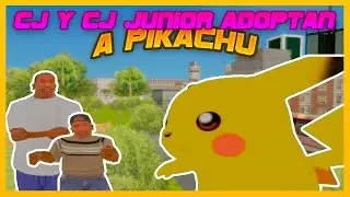 CJ y CJ JUNIOR Adoptan a PIKACHU⚡ - GTA San Andreas Loquendo