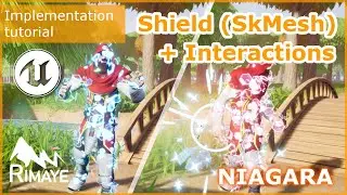 Niagara : Shield (SkMesh) + Interactions  - Stylized VFX Starter Pack  [ Tutorial 02]
