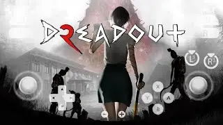 Real!! Dreadout 2 Game Android Gameplay (HD)