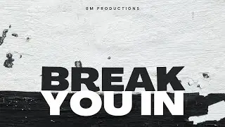 Bm productions x Break you in half