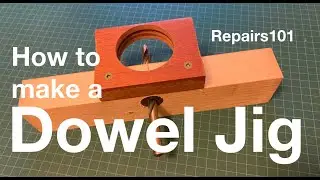 Easy Dowel Jig / Drill Guide