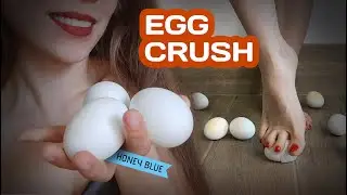 Feet food crush, eggs | ASMR & CRUSHING