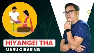HIYANGEI THA LAKLE || MARU OIBASING KHANGJINSI || 2024