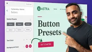 Button Presets in Astra 3.7 - Everything You Need to Know